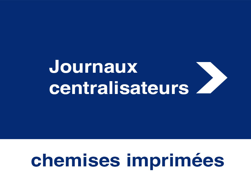 Journaux centralisateurs
